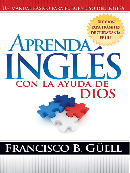 Title details for Aprenda Inglés Con La Ayuda De Dios by Francisco Guell - Available